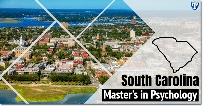 South Carolina Master's in Psychology & Graduate Programs